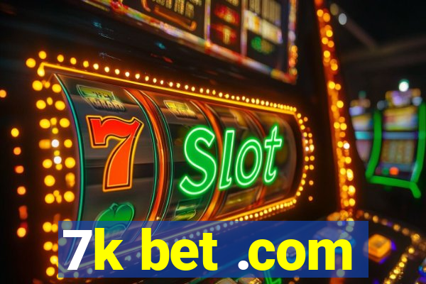 7k bet .com